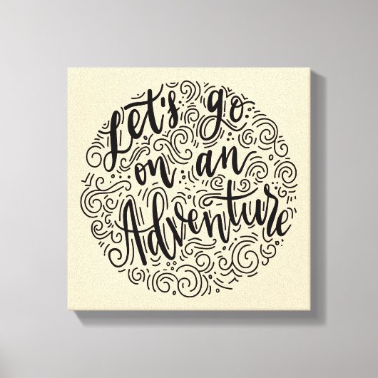 Laten we op een avontuur gaan canvas afdruk (Voorkant)