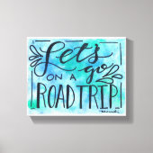 Laten we op een weg rijden canvas afdruk (Voorkant)