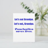 Laten we opa Punctuatie eten en levens redden Briefkaart (Staand voorkant)