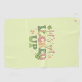 Laten we opgeruimd worden golfhanddoek (Horizontaal)