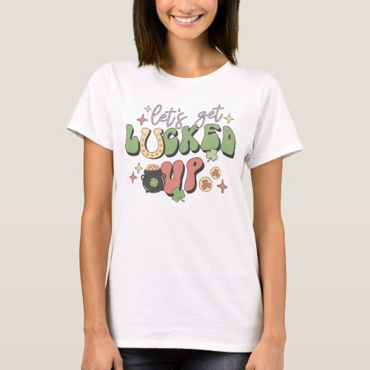 Laten we opgeruimd worden, St Patrick's Day T-shirt (Voorkant)