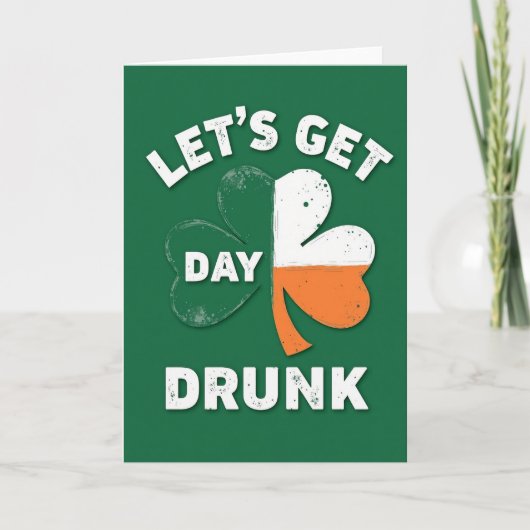 Laten we overdag dronken worden kaart (Voorkant)