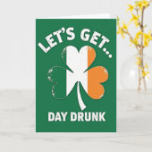 Laten we overdag dronken worden St. Patrick kaart (Gele Bloem)