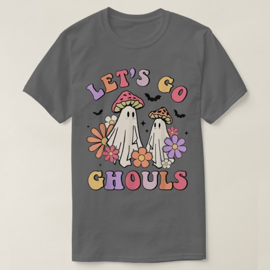 Laten we paddenstoel Ghost Halloween Groovy Re gaa T-shirt (Design voorkant)
