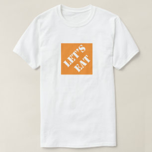 Laten we Pap Humoureuze Vaderdag Gift eten. T-shirt