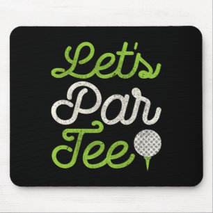 Laten we Par Golfspeler Golfer Vader Papa Mannen G Muismat