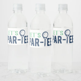 Laten we Par-T-shirt Golf Eerste Verjaardag Waterfles Etiket