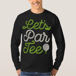 Laten we Par T-shirt Golf Player Golfer Dad Papa M