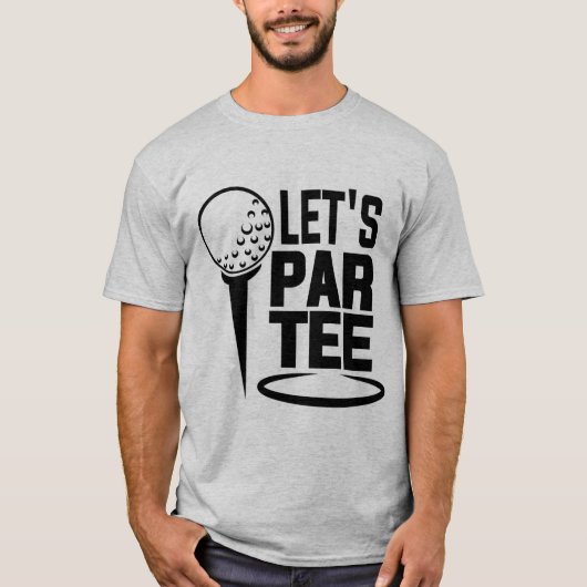 Laten we Par T-shirt/Golf T-shirt (Voorkant)