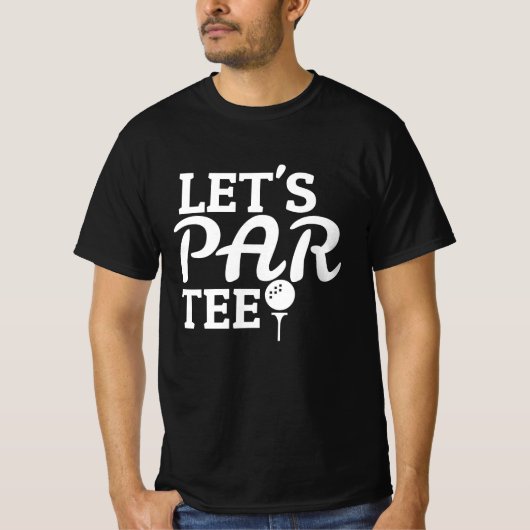 Laten we Par T-shirt nemen (Voorkant)