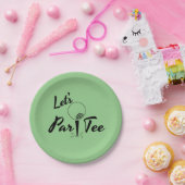 Laten we Par T-shirt nemen Papieren Bordje (Feest)