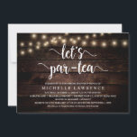 Laten we Par-tea, Rustic Vrijgezellenfeest Tea Par Kaart<br><div class="desc">Moderne Calligrafie Bridal douchekaart (Let's Par-tea),  in rustige donkere houtskaarlampen ontwerp thematisch. Nodig de gasten met deze perfecte Uitnodigingskaart uit. Voeg de gegevens van uw vrijgezellenfeest toe in de bijbehorende formulering.</div>