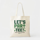 Laten we Par-tee Golf Feest Aangepaste Golf Verjaa Tote Bag (Voorkant)