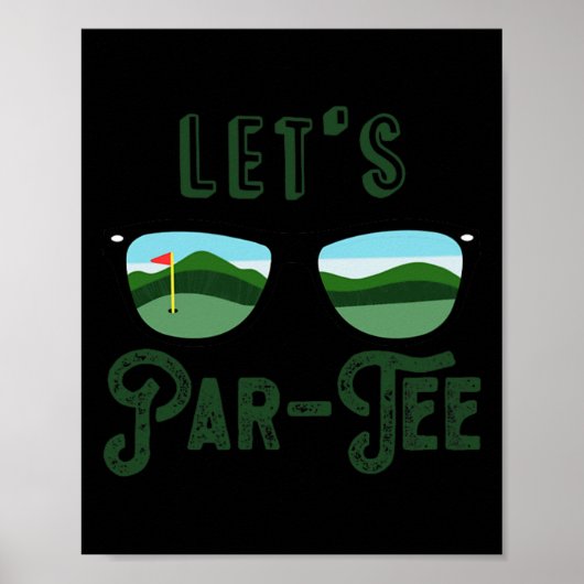 Laten we Par - Tee Golf Grappige Meme Feest Golf G Poster (Voorkant)