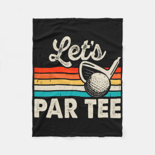 Laten we Par Tee Grappige Golf Pun Papa Feest Golf Fleece Deken