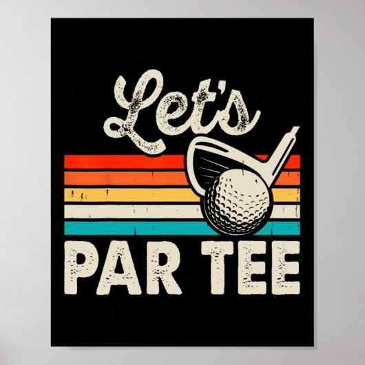 Laten we Par Tee Grappige Golf Pun Papa Feest Golf Poster (Voorkant)