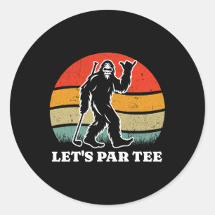 Laten we Par Tee Retro Bigfoot Golf Sasquatch Golf Ronde Sticker