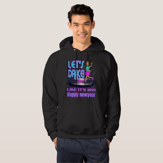 LATEN WE PARTIJEN ZOALS HET 2019 grappige, gelukki Hoodie (Voorkant volledig)