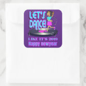 LATEN WE PARTIJEN ZOALS HET 2019 grappige, gelukki Vierkante Sticker (Tas)