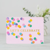 Laten we pasta roze Confetti Gold vieren Folie Uitnodiging (Staand Voorkant)