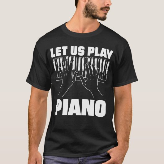 Laten we piano muziekinstrument kostuum spelen t-shirt (Voorkant)
