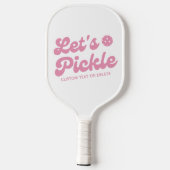 Laten we pickle roze koele retro gepersonaliseerd pickleball paddle (Achterkant)
