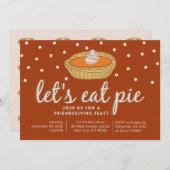Laten we Pie eten - Friendsgiving Invitation Kaart (Voorkant / Achterkant)
