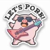 Laten we Pork Funny Rock Guitar Pig Pun Sticker (Voorkant)