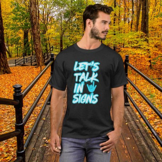Laten we praten in tekens - doof bewustzijn t-shirt