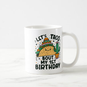 Laten we praten over mijn 1e verjaardag Mexicaanse Koffiemok