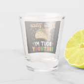 Laten we praten over mijn verjaardagscinco de Mayo Shot Glas (Achterkant)