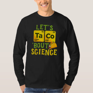Laten we praten over wetenschap Cinco de Mayo Pun T-shirt