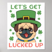 Laten we Pug Shamrock St. Patrick's Day opknappen Poster (Voorkant)