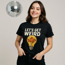 Laten we Raar Doen T-shirt
