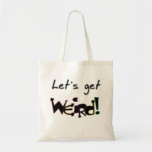 Laten we Raar Doen! Tote Bag