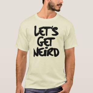 Laten we rare workaholics halen t-shirt