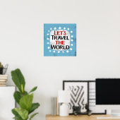 Laten we reizen De Wereld Poster Wall Art (Thuiskantoor)