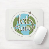 Laten we reizen muismat (Met muis)