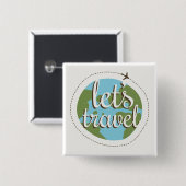 Laten we reizen vierkante button 5,1 cm (Voorkant /achterkant)