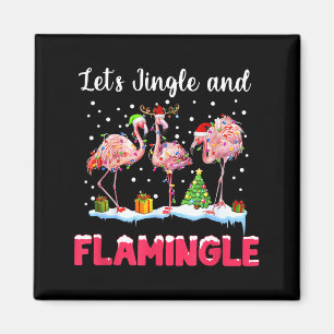 Laten we rinkelen en flamigeren Grappige Flamingo Magneet