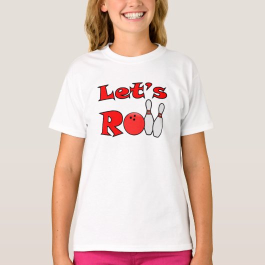 Laten we Roll - Kinder Bowling-Shirten T-shirt (Voorkant)
