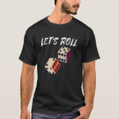 Laten we Roll Retro Dice Player Game Night Party C T-shirt (Voorkant)