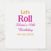 Laten we rollen gelukkige 10e verjaardag naam toev wijn etiket (Enkel label)