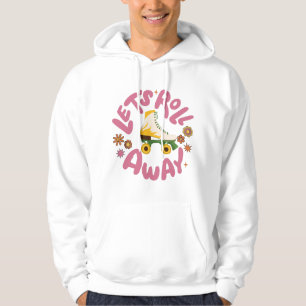 Laten we Roller Schaatsen wegrollen Hoodie