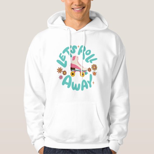 Laten we Roller Schaatsen wegrollen Hoodie (Voorkant)