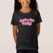 Laten we Roze & Witte Sterren gaan feesten T-shirt (Voorkant)