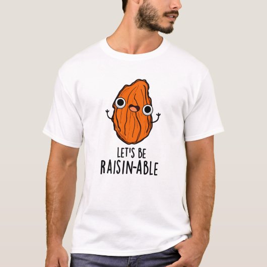 Laten we Rozijnen-achtig Grappig zijn Rozijn Woord T-shirt (Voorkant)