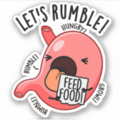 Laten we Rumble Funny Maag Pun Sticker (Voorkant)