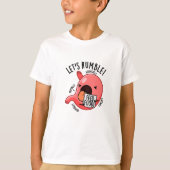 Laten we Rumble Funny Maag Pun T-shirt (Voorkant)