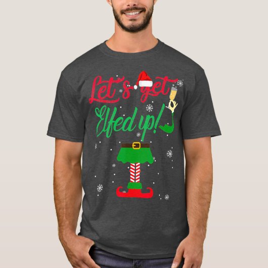 Laten we rustig worden Drink met kerstcadeautjes T-shirt (Voorkant)